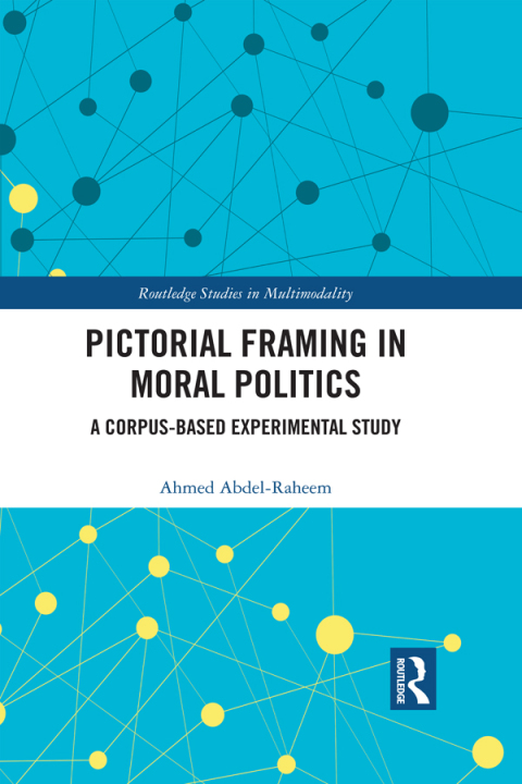 Cover image for book Pictorial Framing in Moral Politics