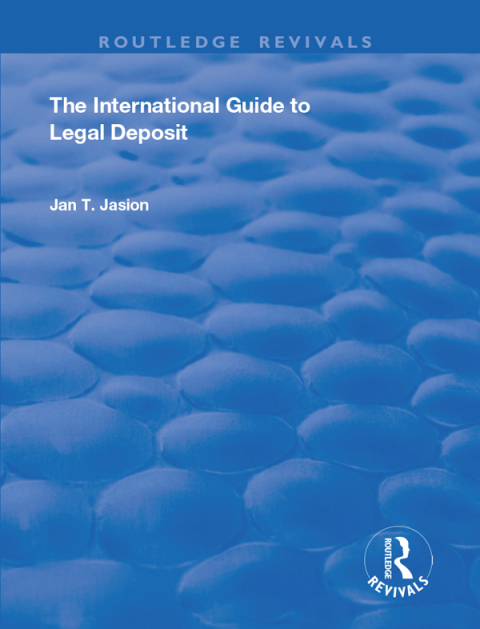 Cover image for book The International Guide to Legal Deposit