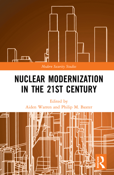 Cover image for book Nuclear Modernization in the 21st Century