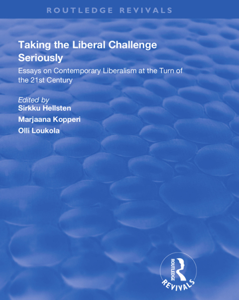 Cover image for book Taking the Liberal Challenge Seriously