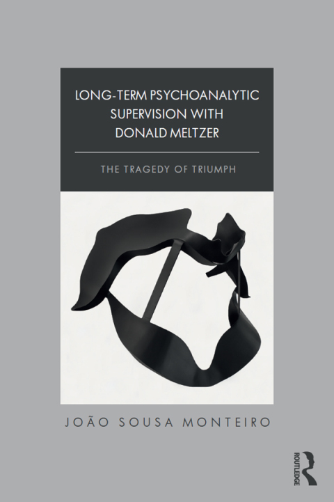Cover image for book Long-Term Psychoanalytic Supervision with Donald Meltzer