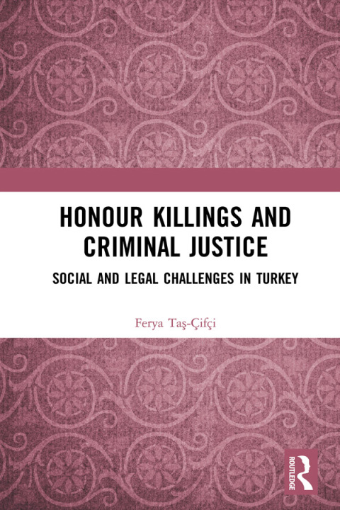 Cover image for book Honour Killings and Criminal Justice
