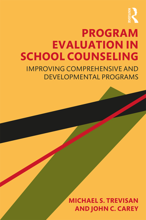 Cover image for book Program Evaluation in School Counseling
