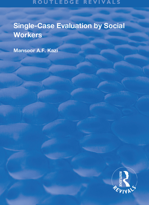 Cover image for book Single-Case Evaluation by Social Workers