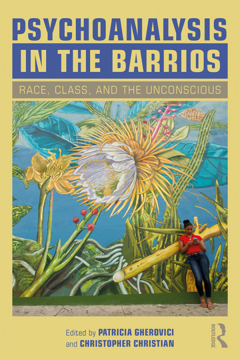 Cover image for book Psychoanalysis in the Barrios