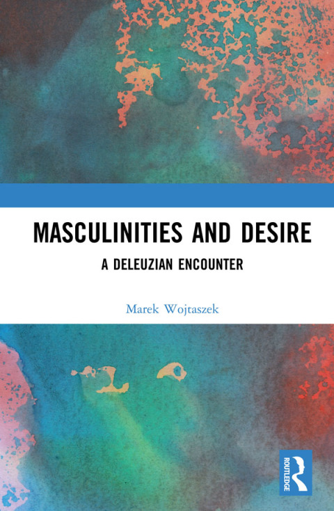 Cover image for book Masculinities and Desire