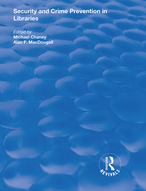 Cover image for book Security and Crime Prevention in Libraries