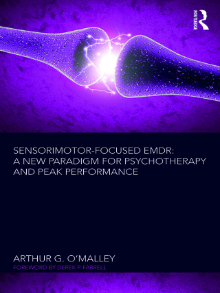 Sensorimotor-Focused EMDR