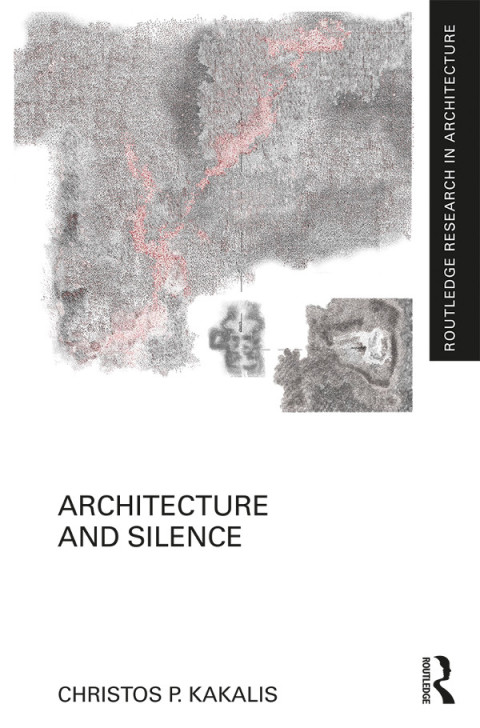 Cover image for book Architecture and Silence