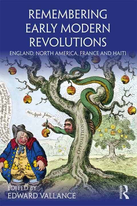 Cover image for book Remembering Early Modern Revolutions