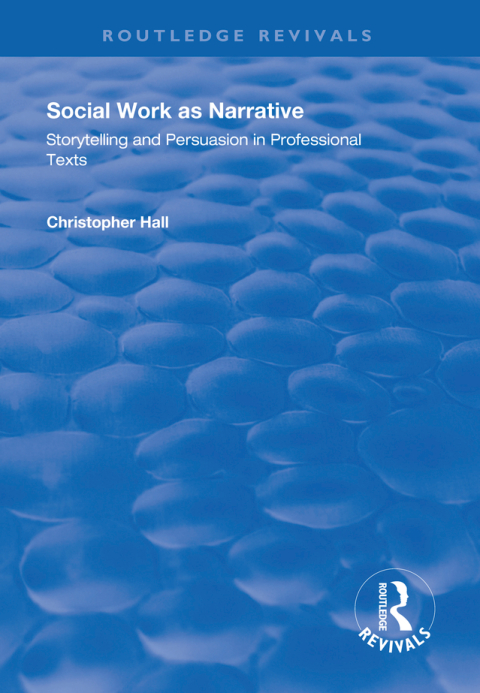Social Work as Narrative 