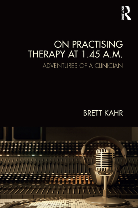 Cover image for book On Practising Therapy at 1.45 A.M.