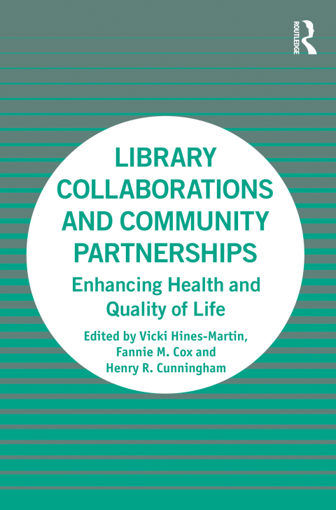 Cover image for book Library Collaborations and Community Partnerships