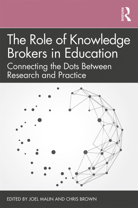 Cover image for book The Role of Knowledge Brokers in Education