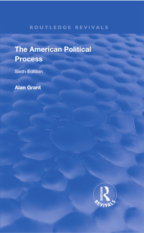 The American Political Process 