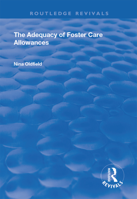 Cover image for book The Adequacy of Foster Care Allowances