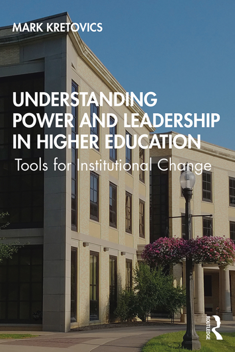 Cover image for book Understanding Power and Leadership in Higher Education