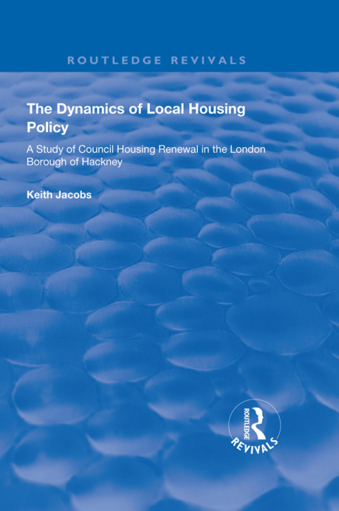 Cover image for book The Dynamics of Local Housing Policy
