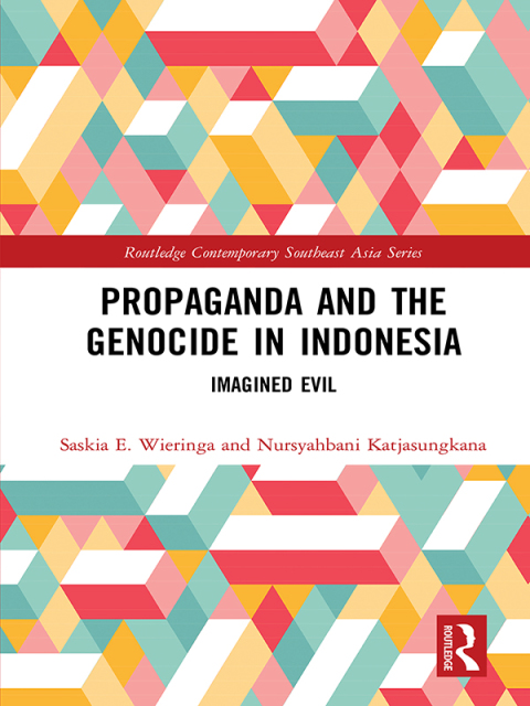 Cover image for book Propaganda and the Genocide in Indonesia