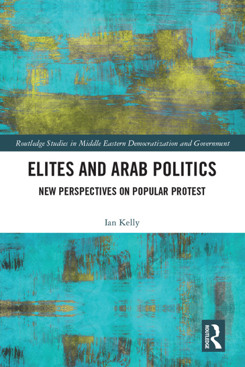 Cover image for book Elites and Arab Politics