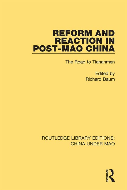 Cover image for book Reform and Reaction in Post-Mao China