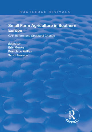 Small Farm Agriculture in Southern Europe