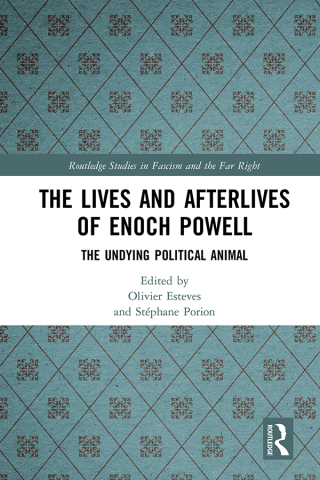The Lives and Afterlives of Enoch Powell
