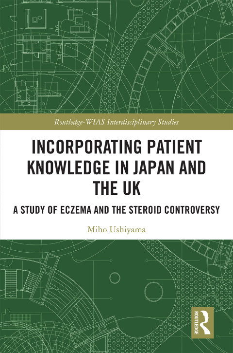 Cover image for book Incorporating Patient Knowledge in Japan and the UK