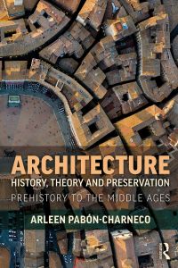 Cover image: Architecture History, Theory and Preservation 1st edition 9781138326767