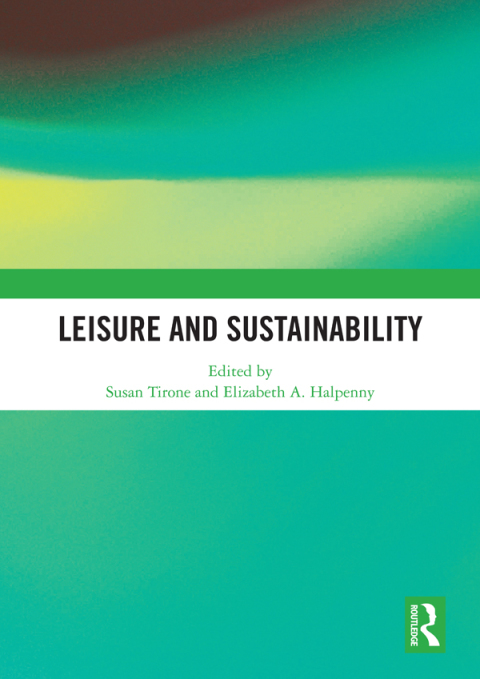 Cover image for book Leisure and Sustainability