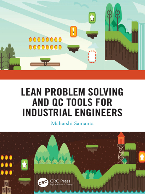 Cover image for book Lean Problem Solving and QC Tools for Industrial Engineers