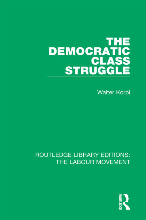 Cover image for book The Democratic Class Struggle