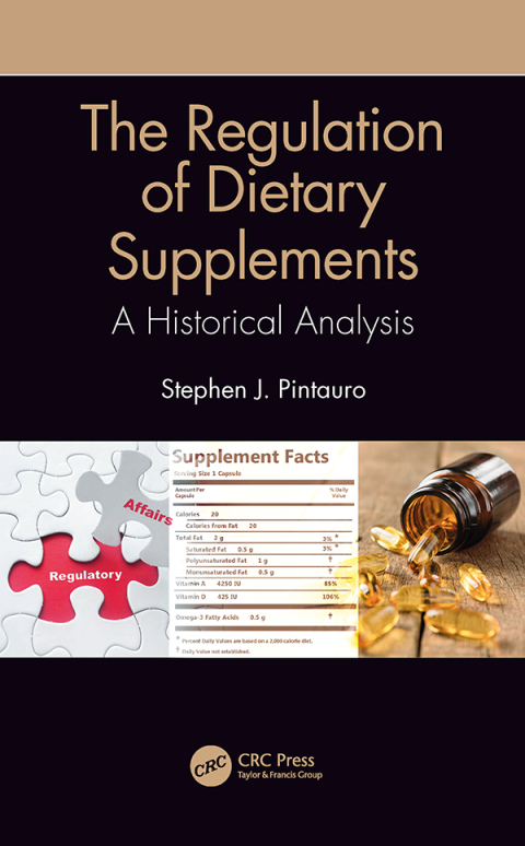 Cover image for book The Regulation of Dietary Supplements