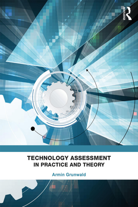 Cover image for book Technology Assessment in Practice and Theory