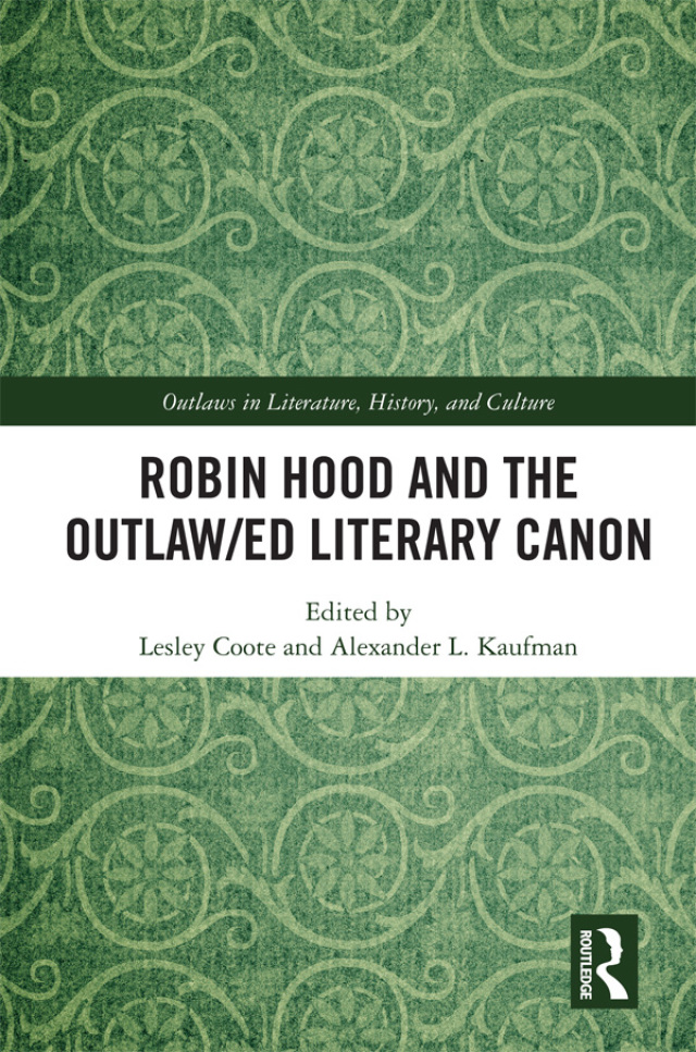 Robin Hood and the Outlaw/ed Literary Canon