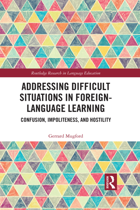 Cover image for book Addressing Difficult Situations in Foreign-Language Learning