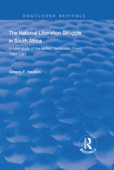 Cover image for book The National Liberation Struggle in South Africa