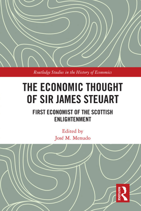 Cover image for book The Economic Thought of Sir James Steuart