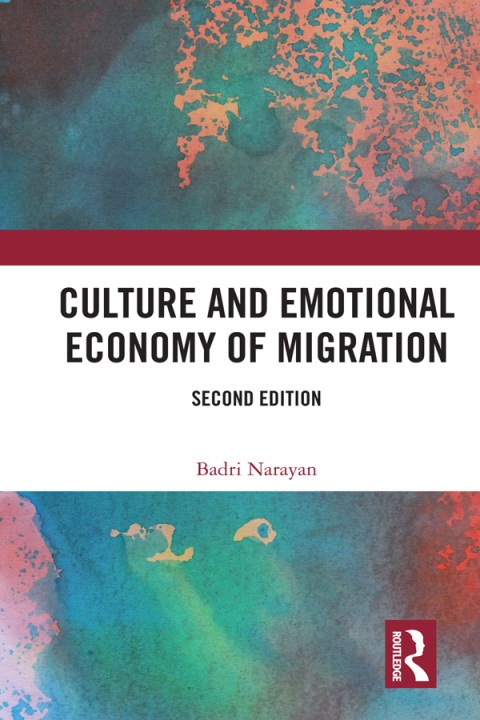 Cover image for book Culture and Emotional Economy of Migration