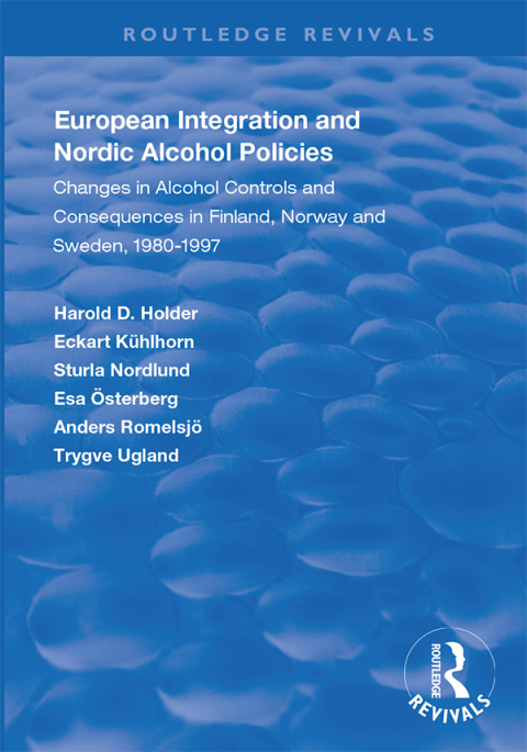 Cover image for book European Integration and Nordic Alcohol Policies