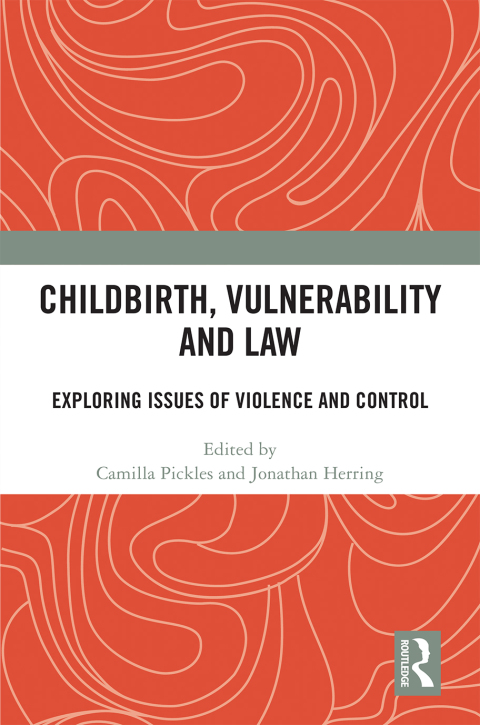 Cover image for book Childbirth, Vulnerability and Law