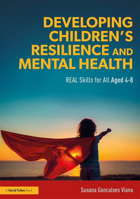 Cover image for book Developing Children’s Resilience and Mental Health