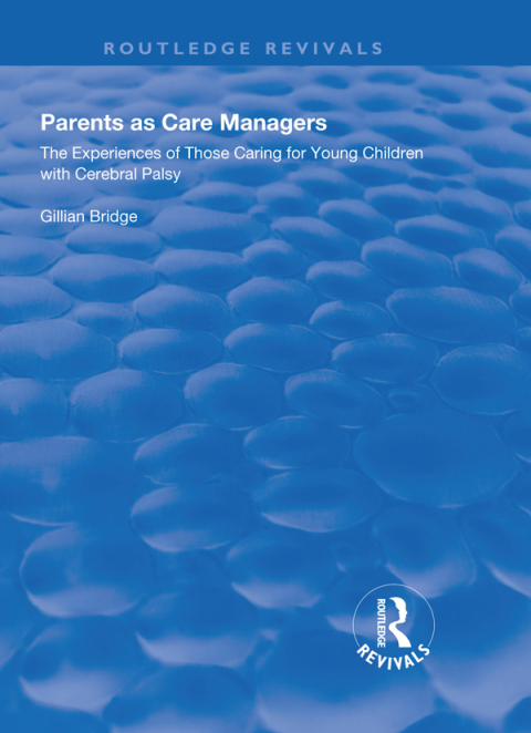 Cover image for book Parents as Care Managers