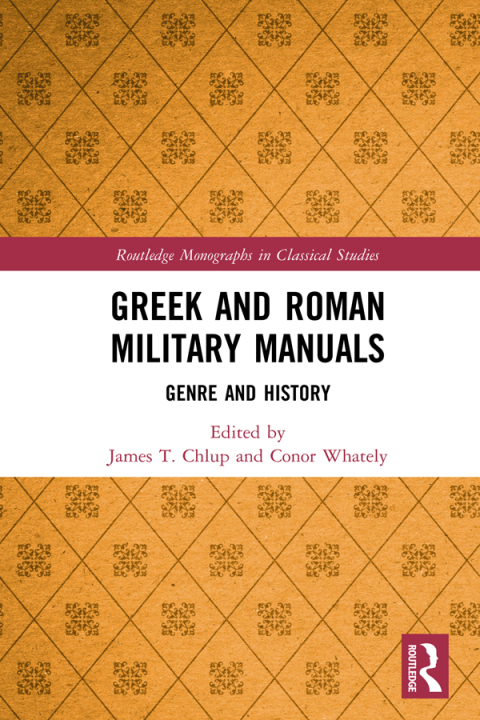 Greek and Roman Military Manuals 