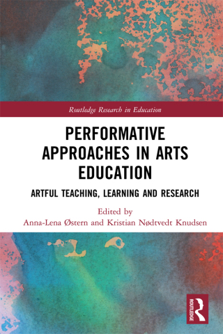 Performative Approaches in Arts Education