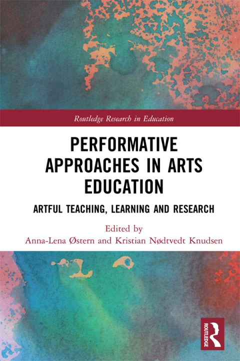 Cover image for book Performative Approaches in Arts Education