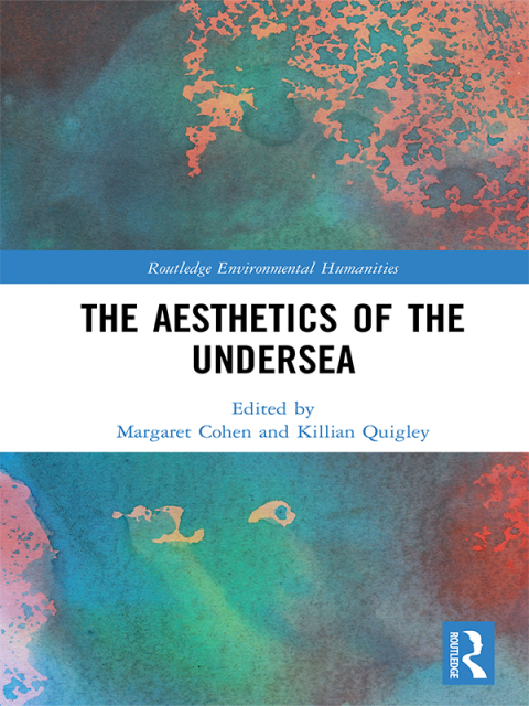 Cover image for book The Aesthetics of the Undersea