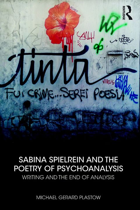 Cover image for book Sabina Spielrein and the Poetry of Psychoanalysis