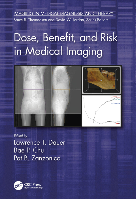 Cover image for book Dose, Benefit, and Risk in Medical Imaging