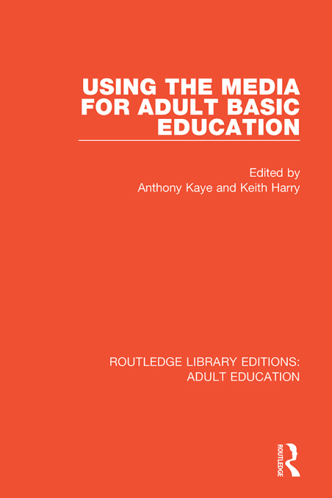 Cover image for book Using the Media for Adult Basic Education